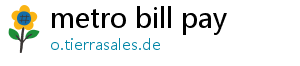 metro bill pay